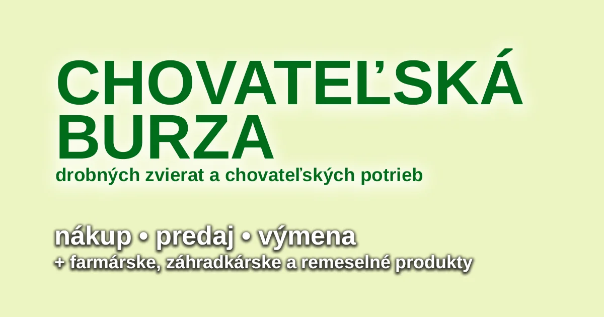 Chovateľská burza drobných zvierat a chovateľských potrieb v Senci